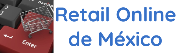 El Retail Online de México